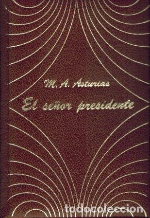 Libros: EL SE&Ntilde;OR PRESIDENTE - M A ASTURIAS - Foto 1