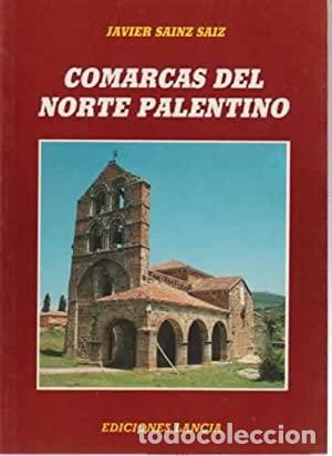Libros: COMARCAS DEL NORTE PALENTINO - JAVIER SAINZ SAIZ - Foto 1
