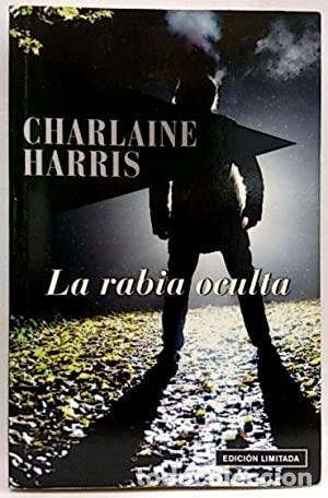 Libros: LA RABIA OCULTA - CHARLAINE HARRIS - Foto 1