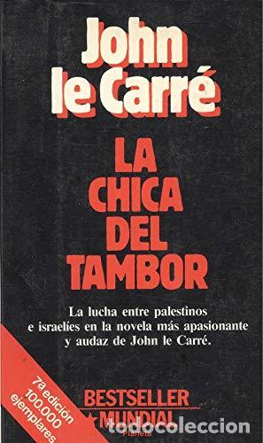 Libros: LA CHICA DEL TAMBOR - JOHN LE CARR&Eacute; - Foto 1