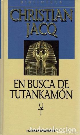 Libros: EN BUSCA DE TUTANKAM&Oacute;N - CHRISTIAN JACQ - Foto 1