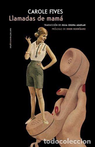 Libros: LLAMADAS DE MAM&Aacute; - CAROLES FIVES - Foto 1
