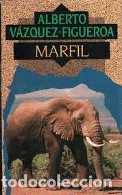 Libros: MARFIL - ALBERTO VAZQUEZ FIGUEROA - Foto 1