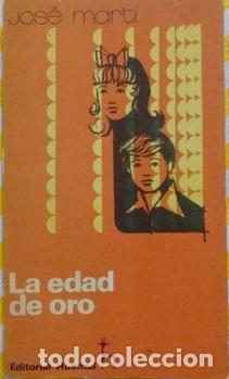 Libros: LA EDAD DE ORO - JOSE MARTI - Foto 1