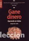 Libros: GANE DINERO OPERANDO EN BOLSA - JORGE DEL CANTO - Foto 1