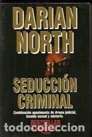 Libros: SEDUCCI&Oacute;N CRIMINAL - DARIAN NORTH - Foto 1