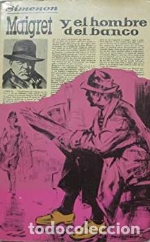 Libros: MAIGRET Y EL HOMBRE DEL BANCO - SIMENON - Foto 1