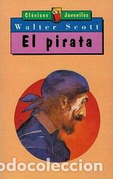 Libros: EL PIRATA - WALTER SCOTT - Foto 1