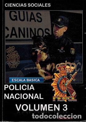 Libros: ESCALA BASICA. POLICIA NACIONAL. VOLUMEN 3 - VVAA