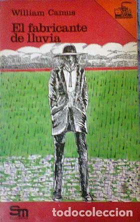 Libros: EL FABRICANTE DE LLUVIA - WILLIAM CAMUS - Foto 1