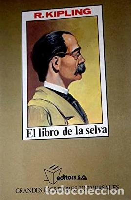 Libros: EL LIBRO DE LA SELVA - RUDYARD KIPLING - Foto 1