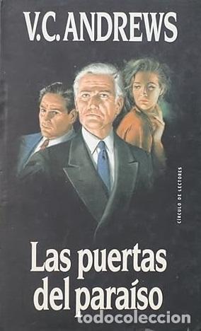 Libros: LAS PUERTAS DEL PARAISO - V. C. ANDREWS - Foto 1