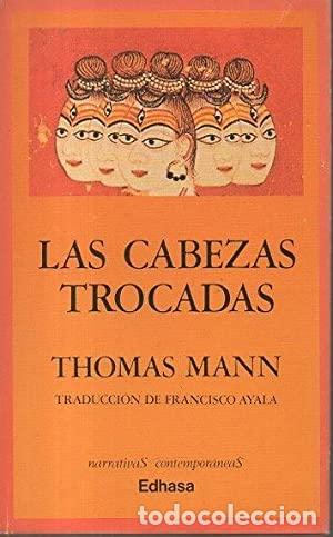 Libros: LAS CABEZAS TROCADAS - THOMAS MANN - Foto 1