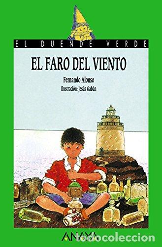 Libros: EL FARO DEL VIENTO - FERNANDO ALONSO - Foto 1