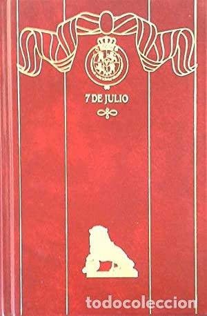 Libros: 7 DE JULIO - BENITO PEREZ GALDOS - Foto 1