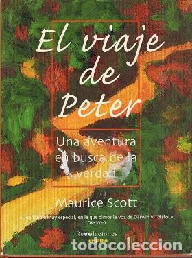 Libros: EL VIAJE DE PETER - MAURICE SCOTT - Foto 1