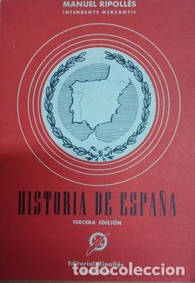 Libros: HISTORIA DE ESPA&Ntilde;A - MANUEL RIPOLLES - Foto 1