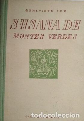 Libros: SUSANA DE MONTES VERDES - GENEVIEVE FOX - Foto 1