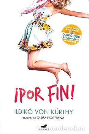 Libros: &iexcl;POR FIN! - ILDIKO VON KURTHY - Foto 1