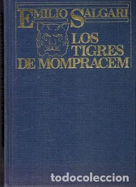 Libros: LOS TIGRES DE MOMPRACEM - EMILIO SALGARI - Foto 1