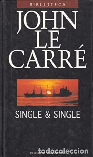 Libros: SINGLE & SINGLE - JOHN LE CARRE - Foto 1