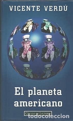 Libros: EL PLANETA AMERICANO - VICENTE VERDU - Foto 1