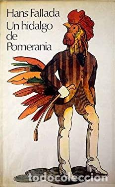 Libros: UN HIDALGO DE POMERANIA - HANS FALLADA - Foto 1