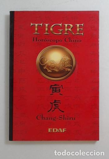 Libros: TIGRE HOROSCOPO CHINO - CHANG SHIRU - Foto 1