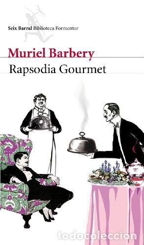 Libros: RAPSODIA GOURMET - MURIEL BARBERY - Foto 1