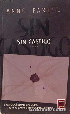 Libros: SIN CASTIGO - ANNE FARELL - Foto 1