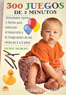 Libros: 300 JUEGOS DE 3 MINUTOS - JACKIE SILBERG - Foto 1