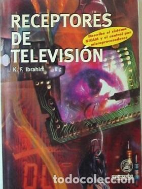 Libros: RECEPTORES DE TELEVISION - K. F. IBRAHIM - Foto 1