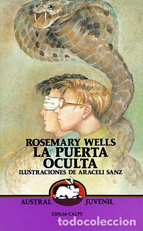 Libros: LA PUERTA OCULTA - ROSEMARY WELLS - Foto 1