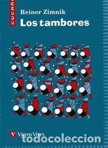 Libros: LOS TAMBORES - REINER ZIMNIK - Foto 1