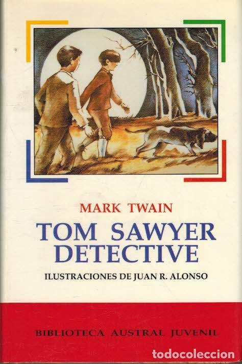 Libros: TOM SAWYER DETECTIVE - MARK TWAIN - Foto 1