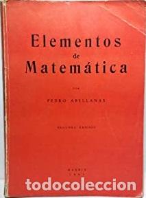 Libros: ELEMENTOS DE MATEMATICAS - PEDRO ABELLANAS - Foto 1