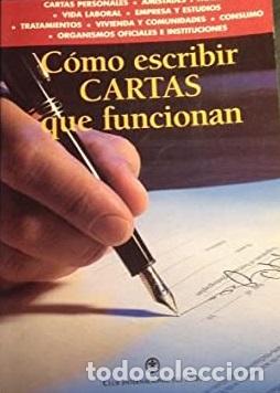 Libros: COMO ESCRIBIR CARTAS QUE FUNCIONAN - VVAA - Foto 1