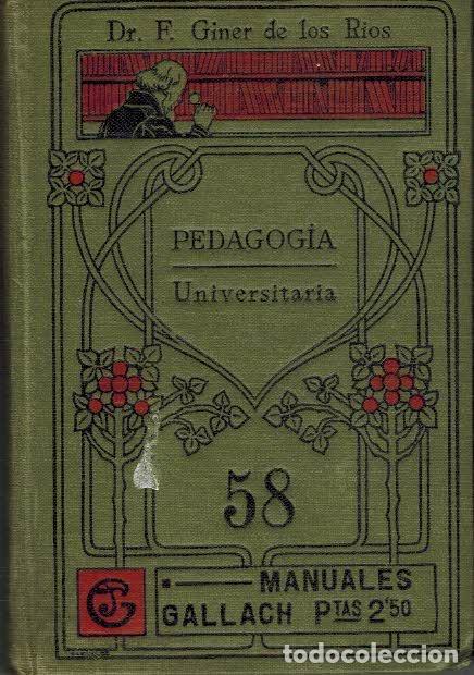 Libros: PEDAGOGIA UNIVERSITARIA - GINER DE LOS RIOS - Foto 1