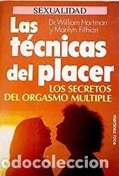 Libros: LAS TECNICAS DEL PLACER - WILLIAN HARTMAN - Foto 1