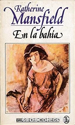 Libros: EN LA BAHIA - KATHERINE MANSFIELD - Foto 1