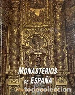 Libros: MONASTERIOS DE ESPA&Ntilde;A - PABLO GARC&Iacute;A MART&Iacute;NEZ - Foto 1