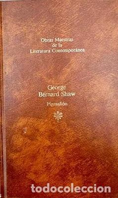 Libros: PIGMALION - GEORGE BERNARD SHAW - Foto 1