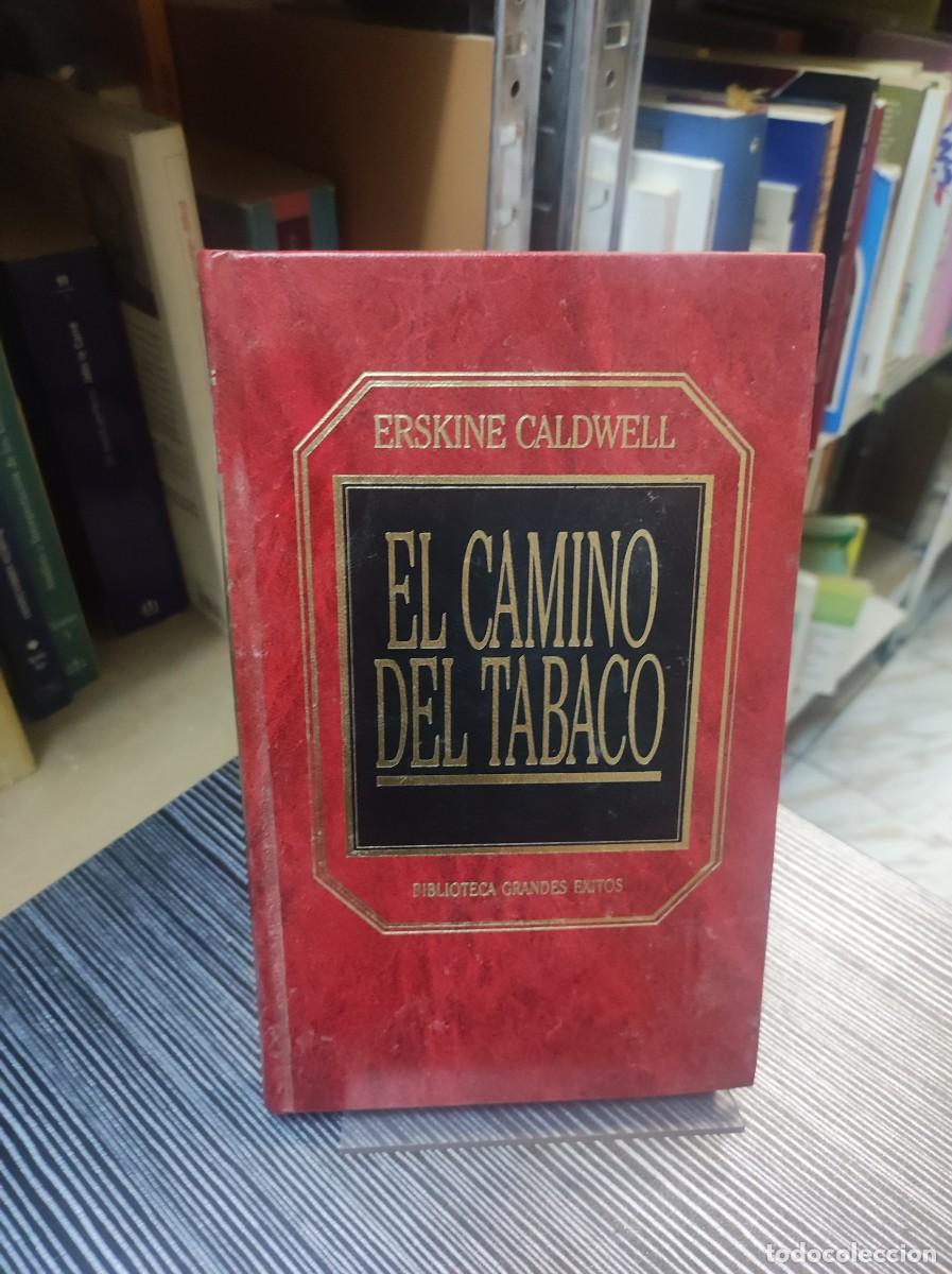 Libros: EL CAMINO DEL TABACO ERSKINE CALDWELL - Foto 1