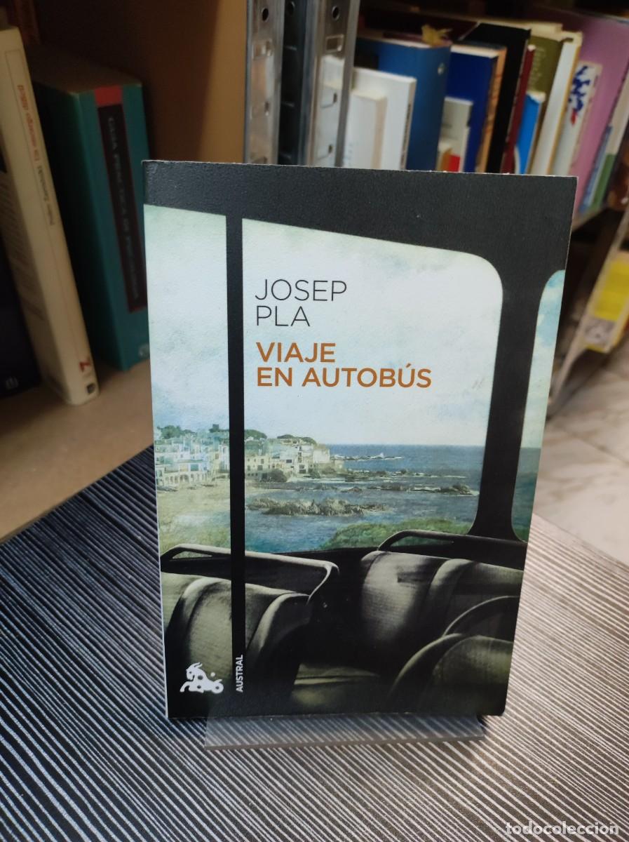 Libros: JOSEP PLA VIAJE EN AUTOBUS - Foto 1