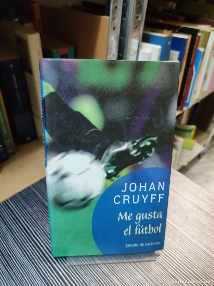 Libros: ME GUSTA EL FUTBOL JOHAN CRUYFF - Foto 1