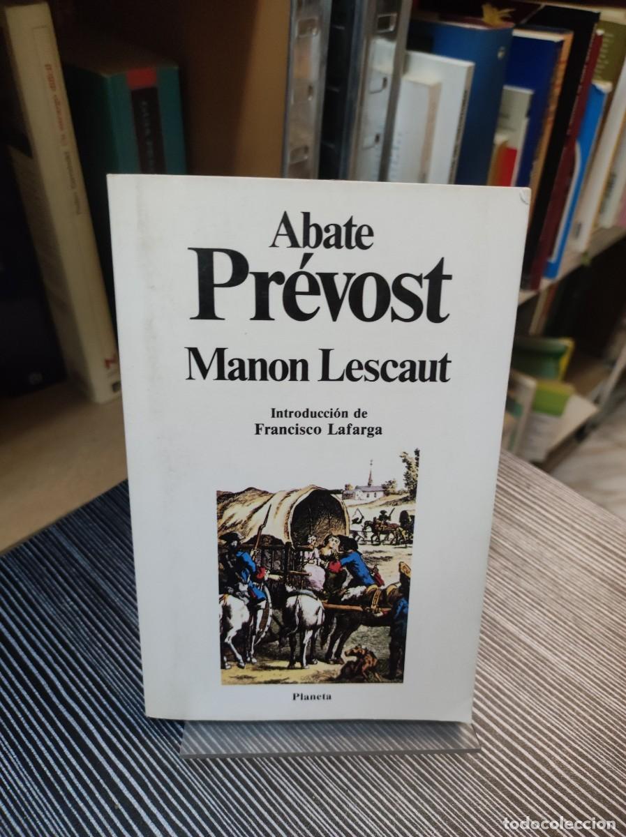Libros: MANON LESCAUT ABATE PREVOST INTRODUCCION DE FRANCISCO LAFARGA - Foto 1