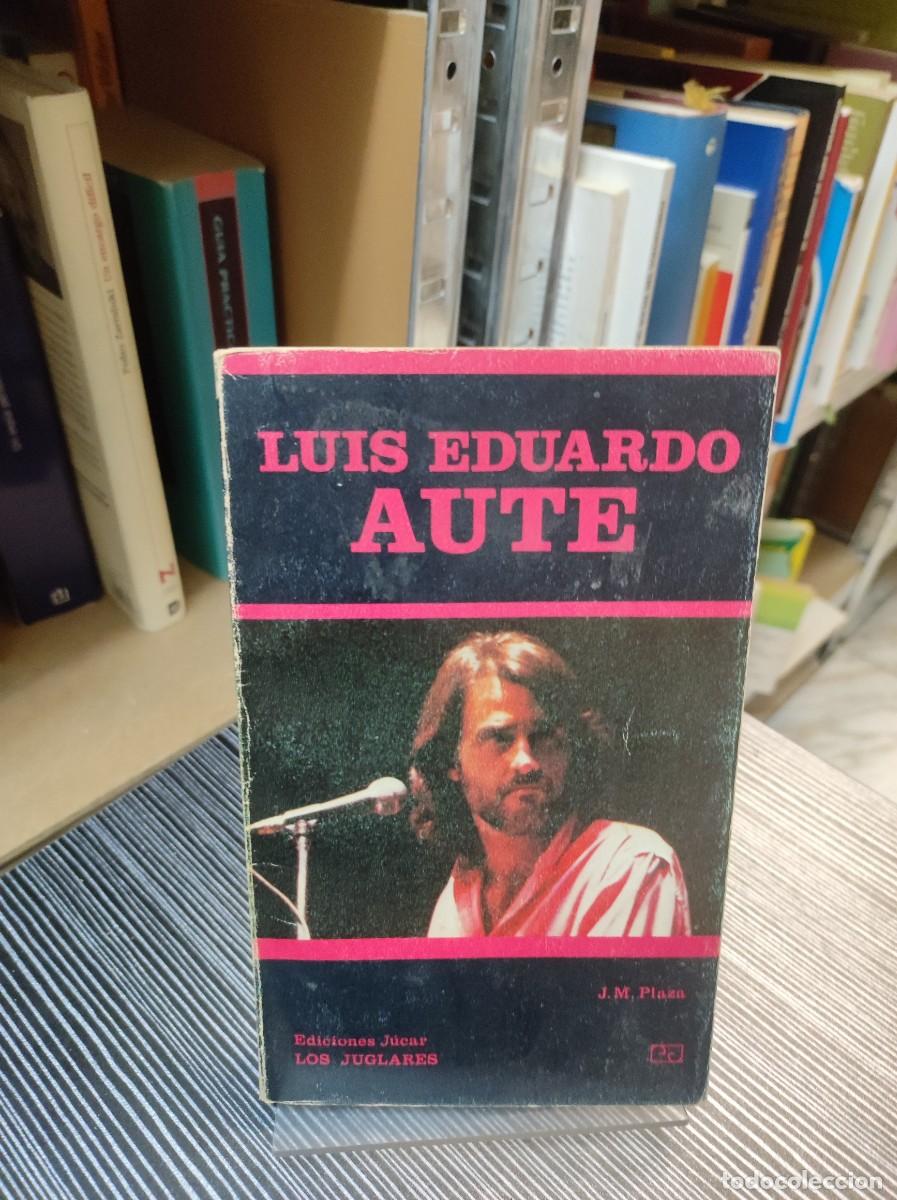 Libros: PLAZA, J. M. - Luis Eduardo Aute - Foto 1
