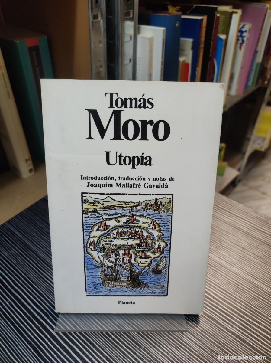 Libros: TOMAS MORO UTOPIA JOAQUIN MALLAFRE GAVALDA - Foto 1