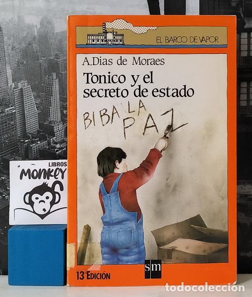 Libros: T&oacute;nico y el secreto de estado - A. Dias de Moraes - Foto 1
