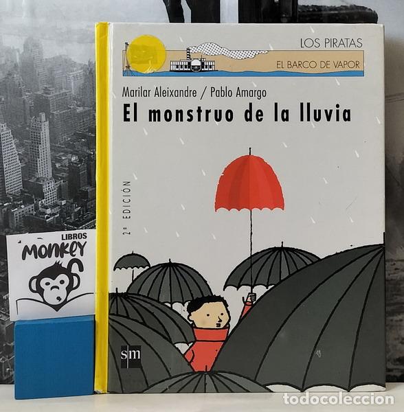 Libros: El monstruo de la lluvia. Los Piratas - Marilar Aleixandre - Foto 1
